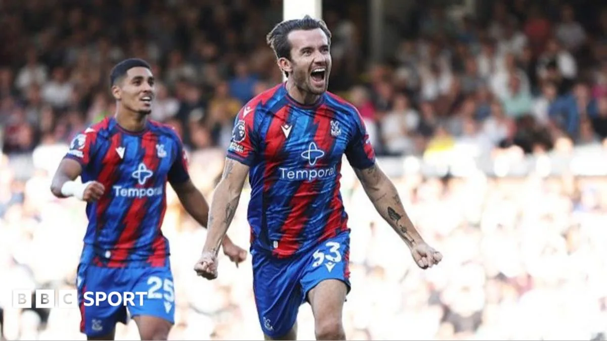 Crystal Palace secure 3-2 victory over Fulham with late Chilwell goal